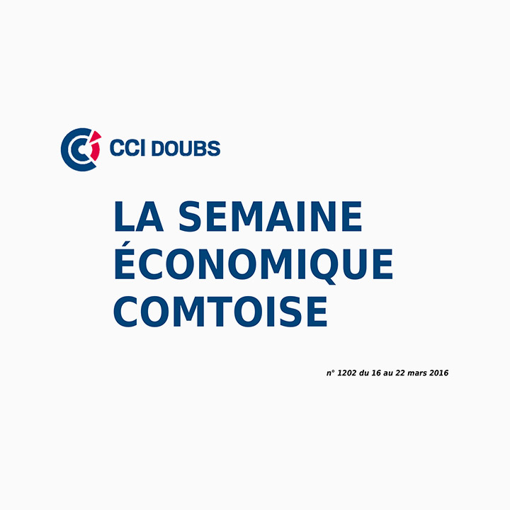 CCI du Doubs - La semaine économique comtoise n°1202
